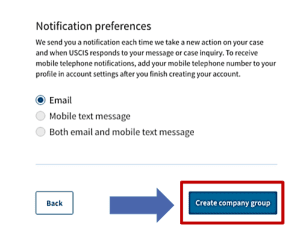 Notification preferences screen with options for email, mobile text message, or both. A blue button labeled "Create company group" is highlighted with a red box.