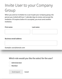 Form for inviting a user to a company group, requesting first name, last name, and business email. Options for user role: Administrator or Member. Buttons: Send invite and Cancel.