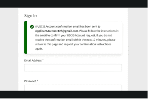 Screenshot of a USCIS sign-in page. A message indicates a confirmation email was sent to ApplicantAccount123@gmail.com. Fields for email address and password are visible below the message.